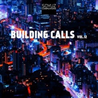 Building Calls, Vol. 12