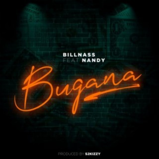 Bugana lyrics | Boomplay Music