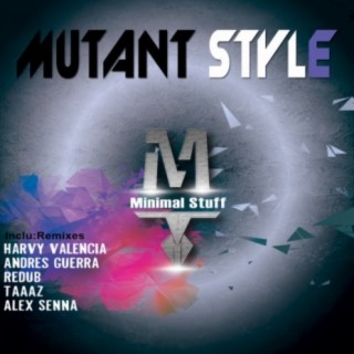 Mutant Style