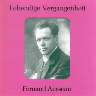 Lebendige Vergangenheit - Fernand Ansseau
