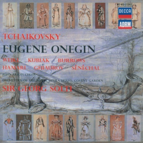 Tchaikovsky: Eugene Onegin, Op. 24, TH.5 / Act 1: (Scene 3) Servant Girls' Chorus. "Dyevitsi, krasavitsi" ft. Orchestra of the Royal Opera House, Covent Garden & Sir Georg Solti | Boomplay Music