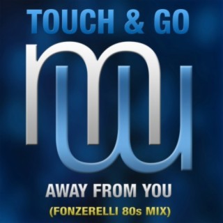 Away From You (Fonzerelli 80S Radio Edit)