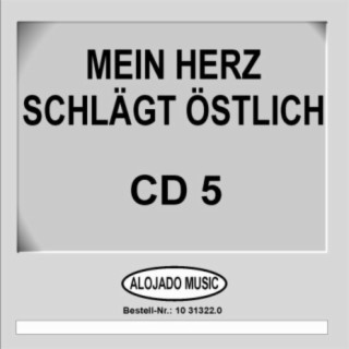 Mein Herz schlägt östlich CD5