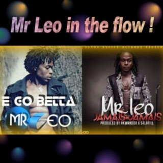 Mr Leo in the flow !