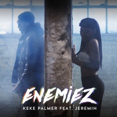 Enemiez ft. Jeremih