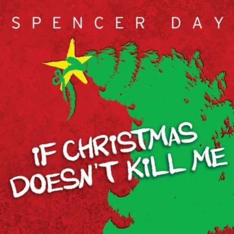 If Christmas Doesn't Kill Me | Boomplay Music