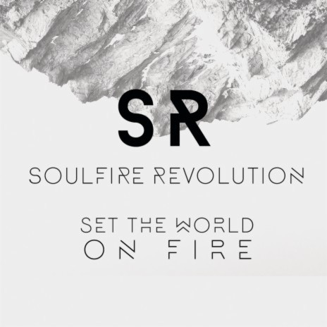 Set The World On Fire | Boomplay Music