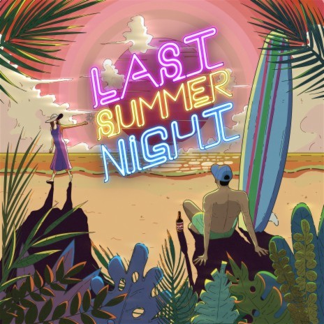 Last Summer Night | Boomplay Music