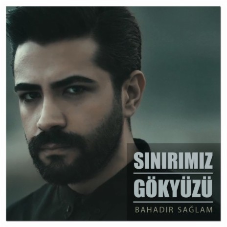 Sınırımız Gökyüzü | Boomplay Music