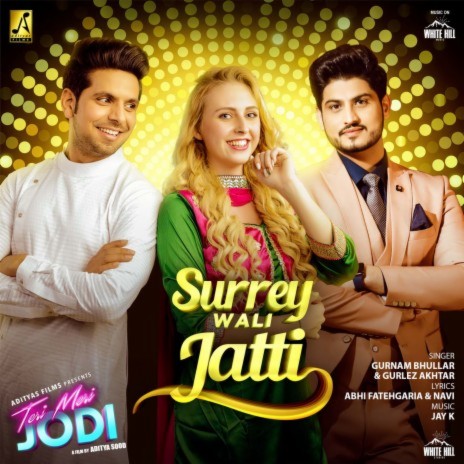 Surrey Wali Jatti ft. Gurlez Akhtar | Boomplay Music