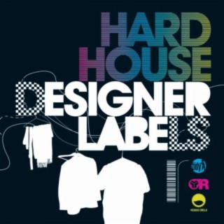 Hard House Designer Labels