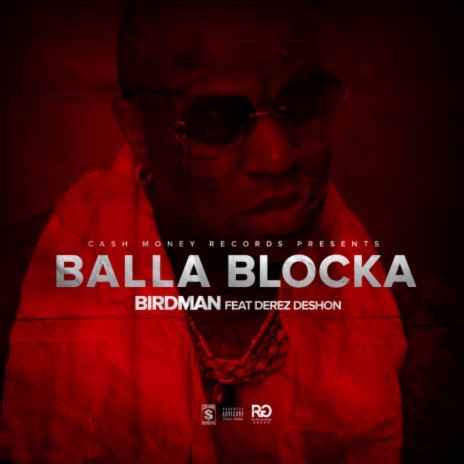 Balla Blocka ft. Derez Deshon | Boomplay Music