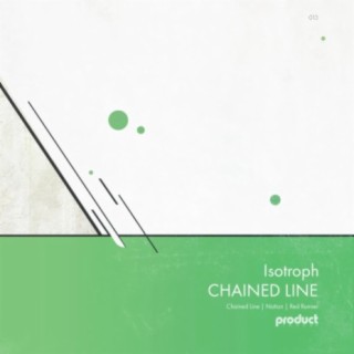 Chained Line EP