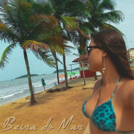 Beira do Mar | Boomplay Music