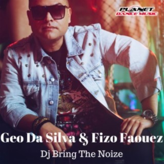 Geo Da Silva & Fizo Faouez