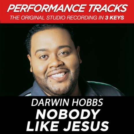 Nobody Like Jesus (Performance Track In Key Of F) ft. Shirley Murdock | Boomplay Music