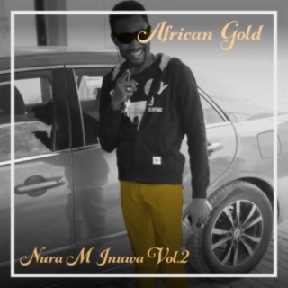 African Gold - Nura M Inuwa Vol, 2