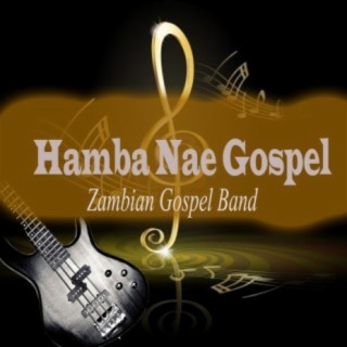 Hamba Nae Gospel