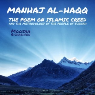 Manhaj-al haqq: The true Islamic creed