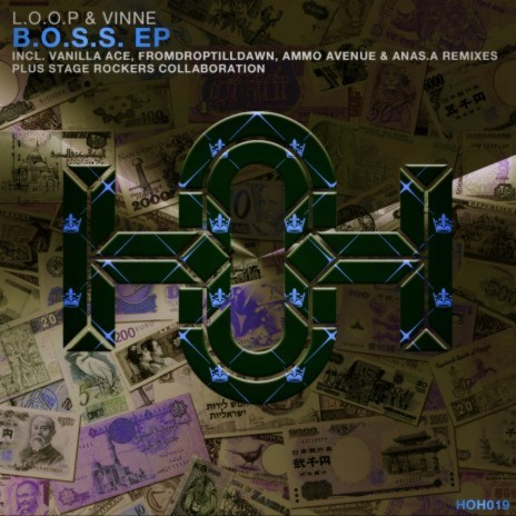 B.O.S.S. (Ammo Avenue & Anas.A Remix Remix) ft. Vinne & Nate Monoxide
