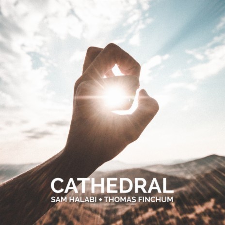 Cathedral (feat. Thomas Finchum) | Boomplay Music