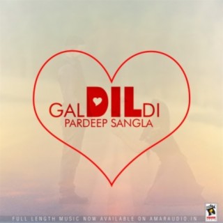 Gal dil di