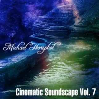Cinematic Soundscape Vol, 7