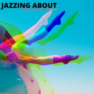 Jazzing About