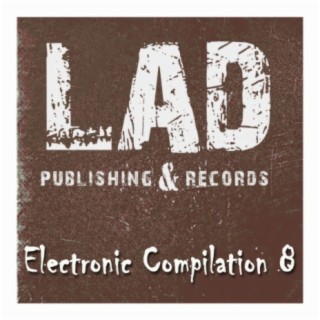 LAD Electronic Compilation 8