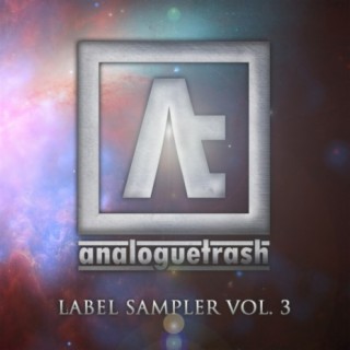AnalogueTrash: Label Sampler, Vol. 3