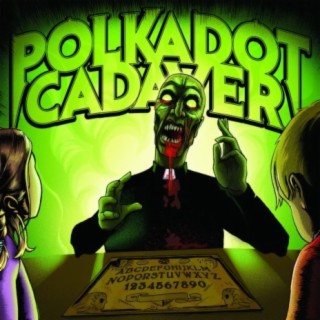 Polkadot Cadaver