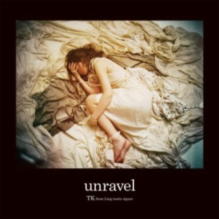 Download TK From Ling Tosite Sigure Album Songs: Unravel (Acoustic.