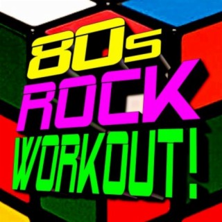 80s Rock Workout!