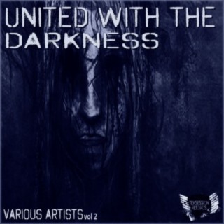 United With The Darkness, Vol. 2