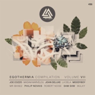 Egothermia Compilation, Vol. VII
