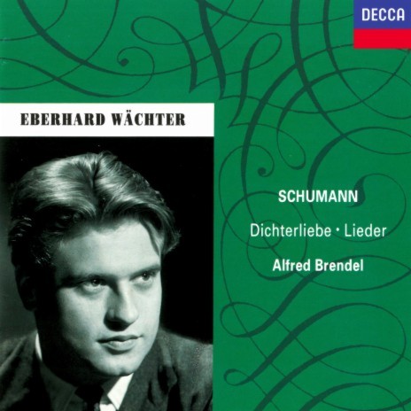 Schumann: Dichterliebe, Op. 48 - 15. Aus alten Märchen winkt es ft. Alfred Brendel | Boomplay Music