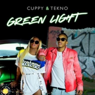 Green Light ft. Tekno lyrics | Boomplay Music