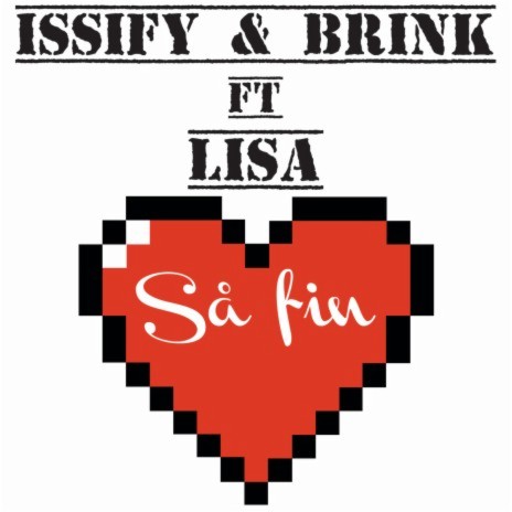 Så fin (Radio) ft. Brink & Lisa | Boomplay Music