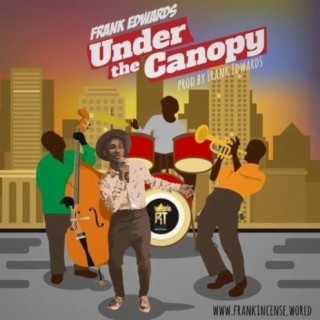 Under The Canopy lyrics | Boomplay Music