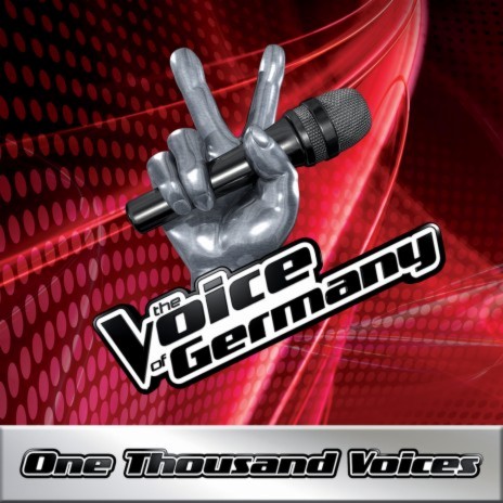 One Thousand Voices (From The Voice Of Germany) | Boomplay Music