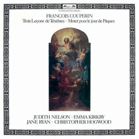 Couperin: Trois Leçons de Ténèbres - Première Leçon à une voix ft. Jane Ryan & Christopher Hogwood | Boomplay Music