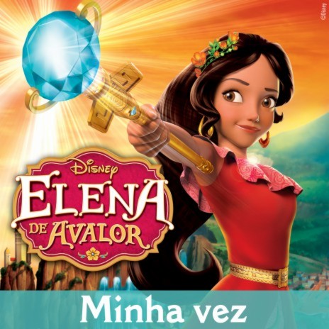 Minha vez (De "Elena de Avalor"/Versão da trilha sonora) | Boomplay Music