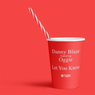 Danny Blaze Feat Oggie