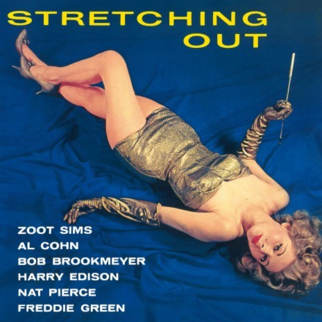 Stretching Out ft. Bob Brookmeyer | Boomplay Music