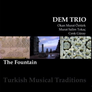 The Fountain (Turkish music traditions)