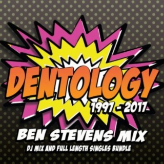 Dentology: 20 Years Of Nik Denton (Mixed by Ben Stevens)