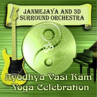 Ayodhya Vasi Ram - Yoga Celebration