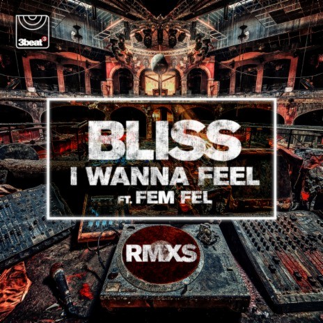 I Wanna Feel (Kydus Edit) ft. Fem Fel | Boomplay Music