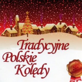 Tradycyjne polskie kolędy