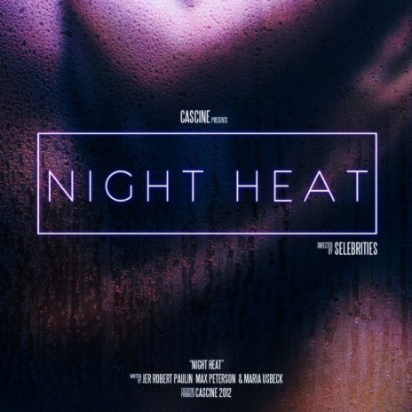 Night Heat | Boomplay Music